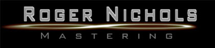 Roger Nichols Mastering